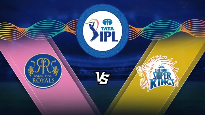 CSK Vs RR Head to Head Record in IPL – Complete History and Stats